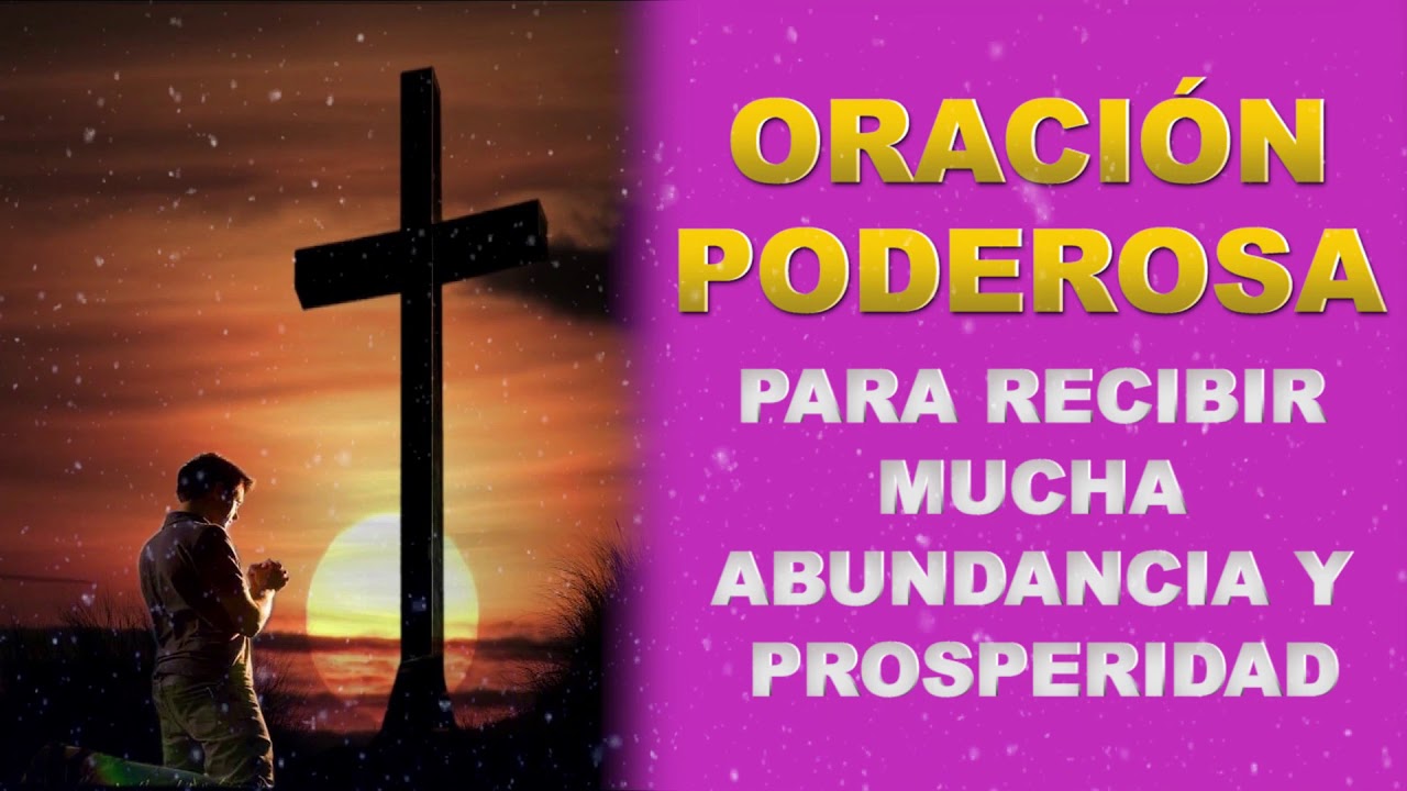 ORACIÓN PODEROSA PARA RECIBIR MUCHA ABUNDANCIA Y PROSPERIDAD | Pray For ...