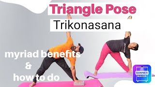 Triangle Pose (Trikonasana) | Step by step how to do | myriad benefits by onsyoga |