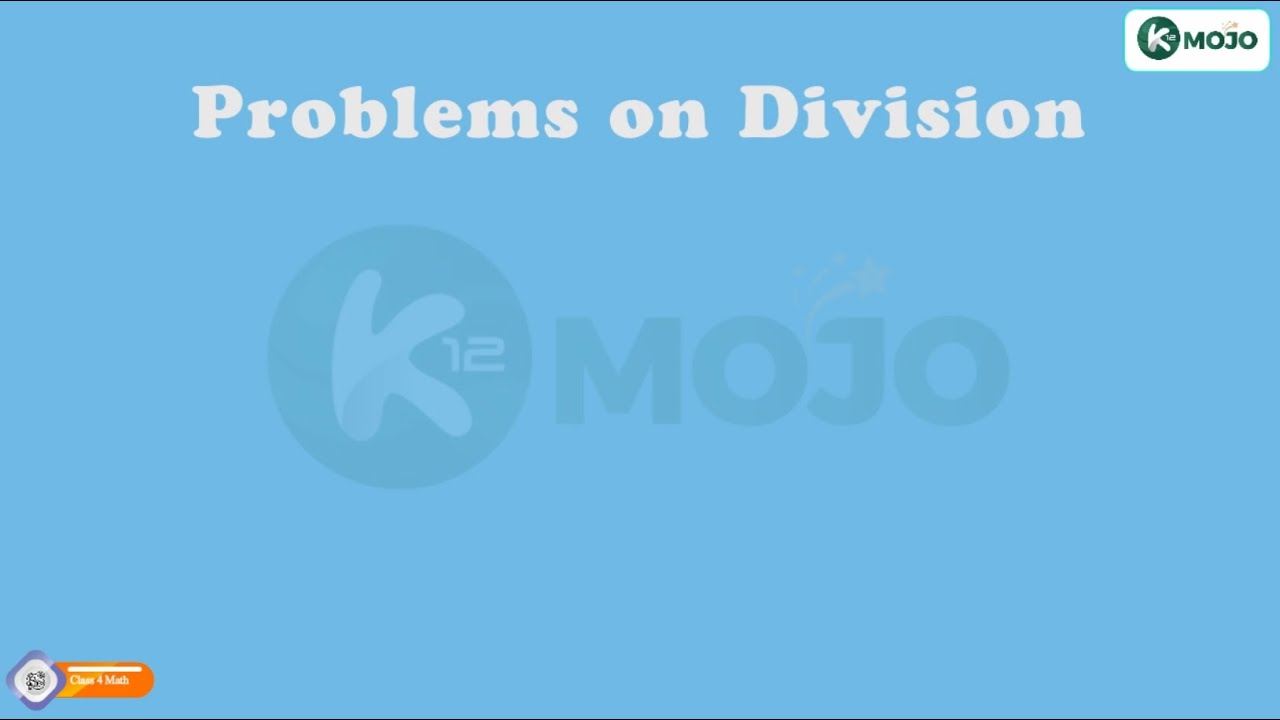 Class 4 | Math | Problems on division