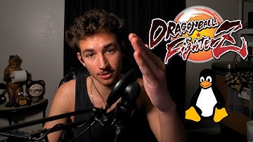 Asking Bandai Namco and ArcSys for Linux Support on Dragonball FighterZ (Day 1)