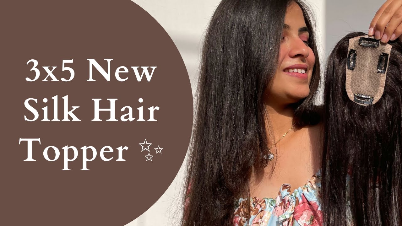 Solution For Hair Thinning - 3X5 SILK HAIR TOPPER | The Shell Hair
