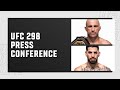 UFC 298: Pre-Fight Press Conference