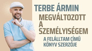 Terbe Ármin - A könyv legelső része egy nagyon dühös Ármint takart, amit az írómentorommal átírtunk