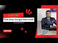 what is Google ads how  to works google ads