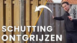 Grijze Schutting Weer Als Nieuw? Zo Ontgrijs Je Schuttinghout