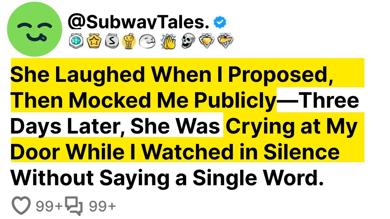 She Laughed When I Proposed, Then Mocked Me Publicly—Three Days Later, She Was Crying at My Door...