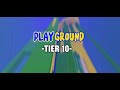 Playground by vipsem tier 10