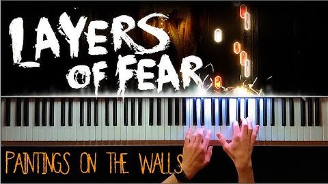 👻 Layers of Fear - Paintings On The Wall | Halloween Special | Piano Tutorial