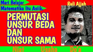 PERMUTASI UNSUR BEDA  DAN  UNSUR  SAMA