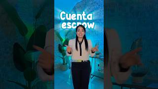 Cuenta Escrow Lo Que Nadie Te Dice Sobre Tu Hipoteca