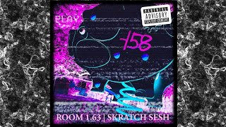 DJ FLAKKA - ROOM 1.63 | SKRATCH SESH
