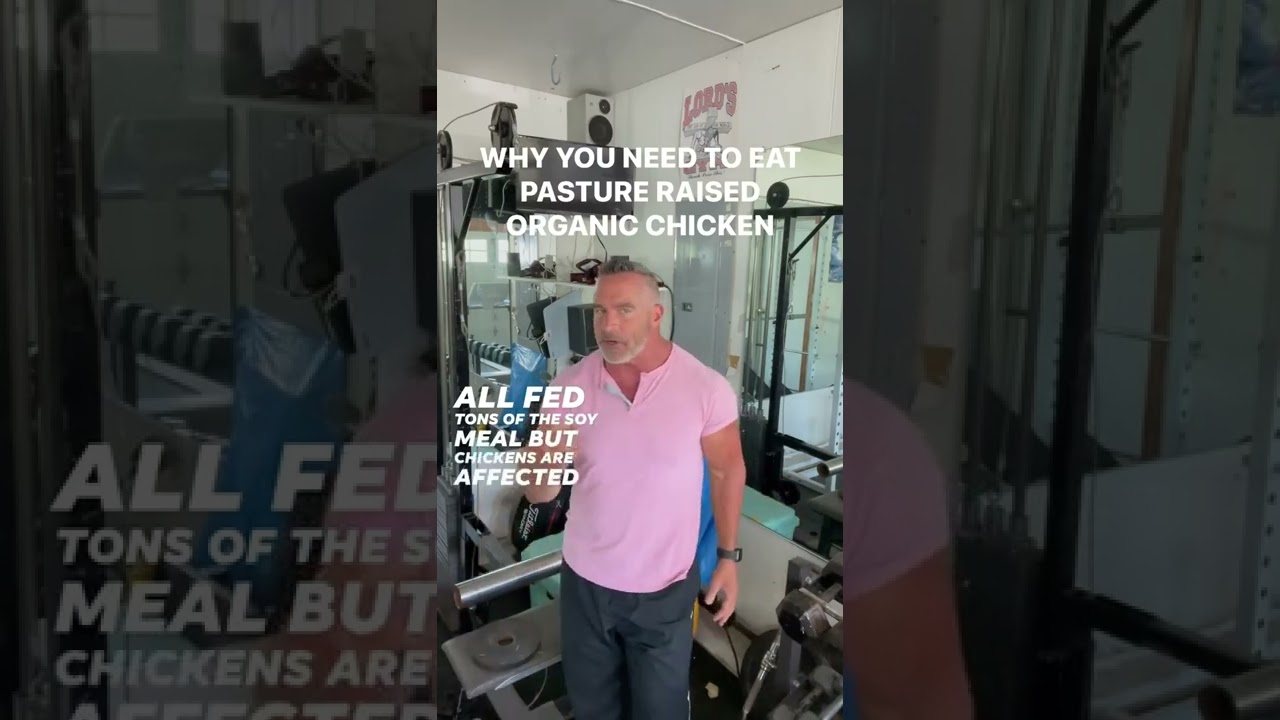 WHY YOU NEED TO EAT PASTURE RAISED CHICKEN