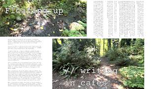floating up writing in cafes