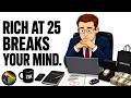 What Being Rich at 25 Actually Does to Your Mind