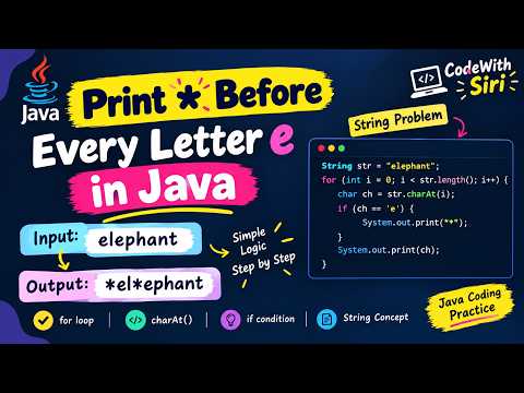 Print * Before Every Letter e in Java 🔥 | Java String Coding Logic
