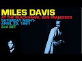 Miles Davis- April 22, 1961 Blackhawk, San Francisco [2nd set]