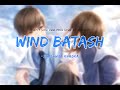 [EN/ROM] &quot;Wind/Batash/बतास&quot; Lyrics | Shashwot Khadka | chalna deu batash |