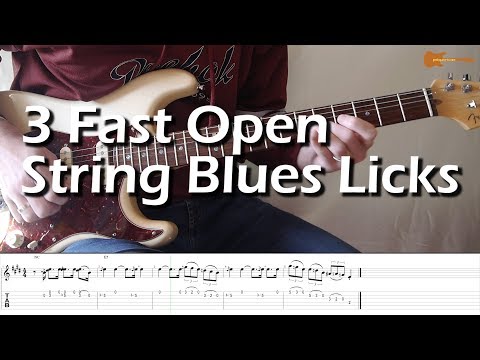 3 Fast Open String Blues Licks With Downloadable Tab And Backing Track