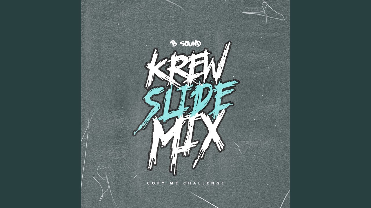 Krew Slide Mix
