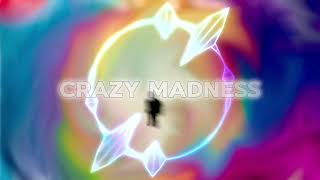 Icahed - Crazy Madness Audio