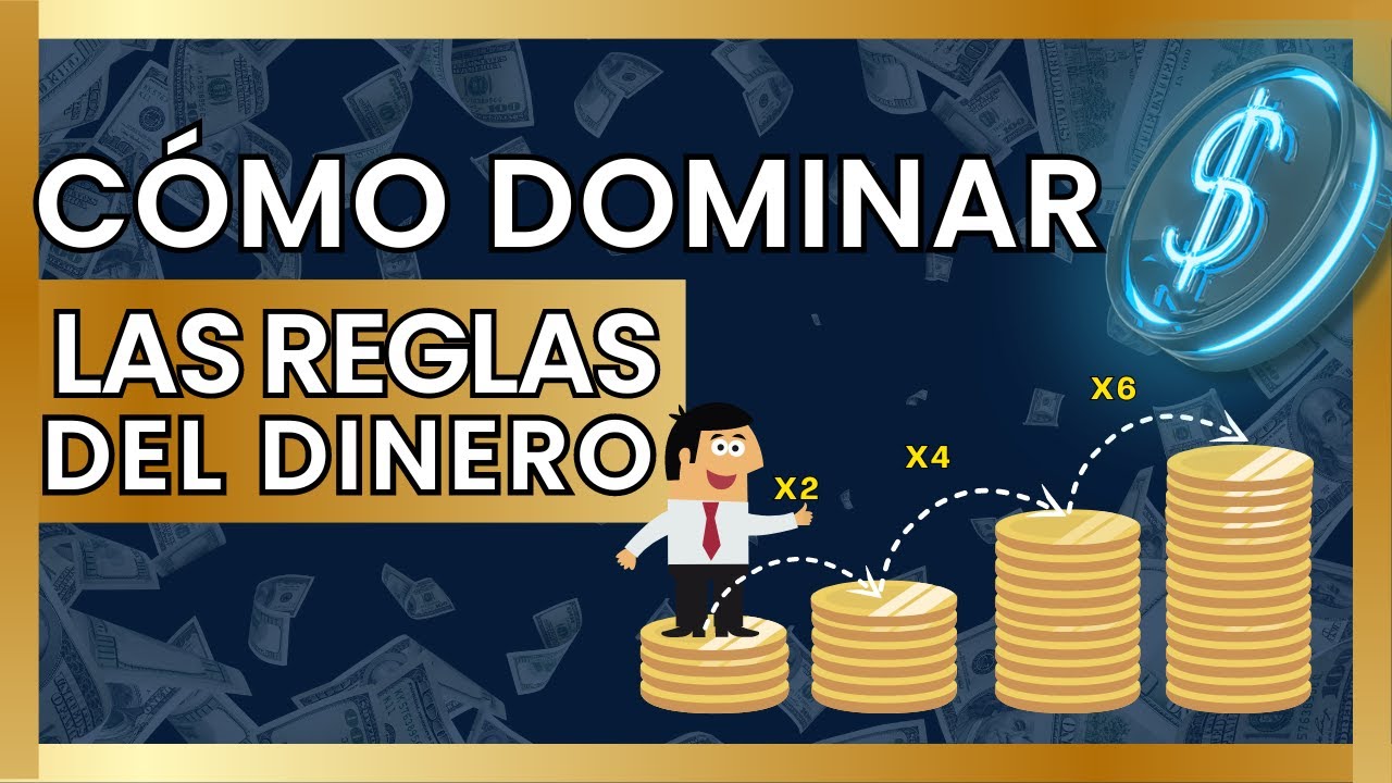 APRENDE o CONDENA💸: Cómo DOMINAR las REGLAS del DINERO IMPACTA tus ...