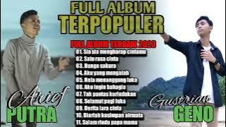 Gustrian Geno dan Arief putra full album terbaru - Viral saat ini