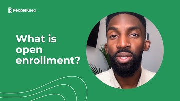 What is Open Enrollment?