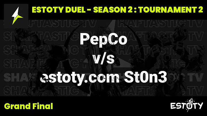 Estoty Duel : S2T2 - Grand Final - PepCo v/s estoty.com St0n3