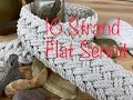 16 Strand Flat Sennit Tutorial