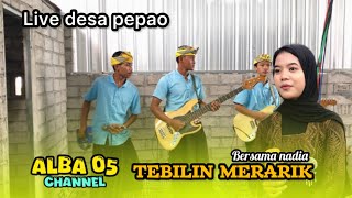 LAGU SASAK RILISAN TERBARU NADIA-TEBILIN MERARIK ALBA 05
