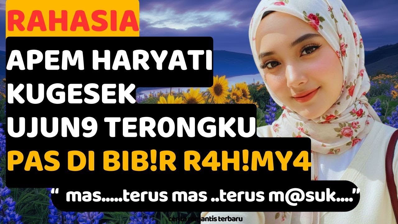 KISAH NYATA💕BIBI HARYATI  BUATKU BUYAR | cerita romantis DEWAS4 terbaru