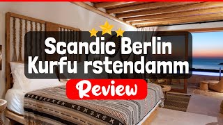 Scandic Berlin Kurfürstendamm Review - Is This Hotel Worth The Price? | TripHunter