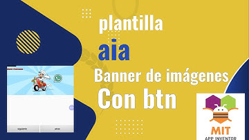 ✔ Plantilla banner de imagenes con botones app inventor 📱