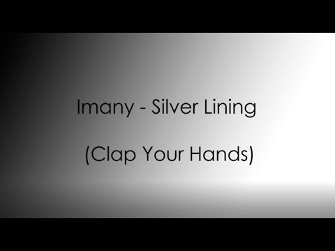 Silver Lining (Clap Your Hands)