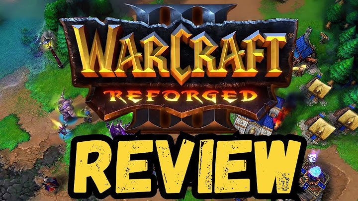 Warcraft III Reforged Honest Review – Is It Finally Worth Playing