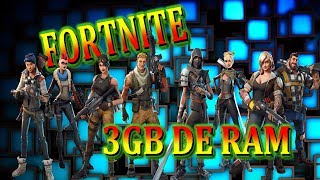  - fortnite 3gb ram
