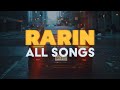 All rarin songs in 1 updated