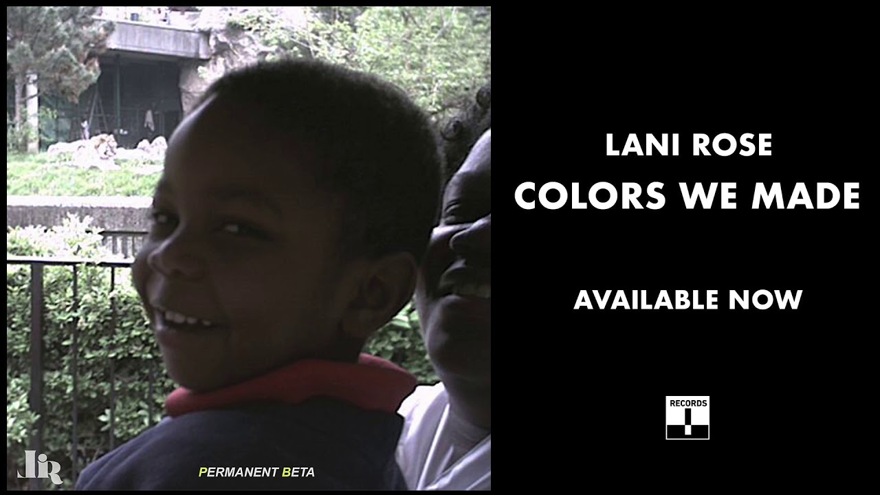 Download Lani Rose - Colors We Made (Official Audio) MP3