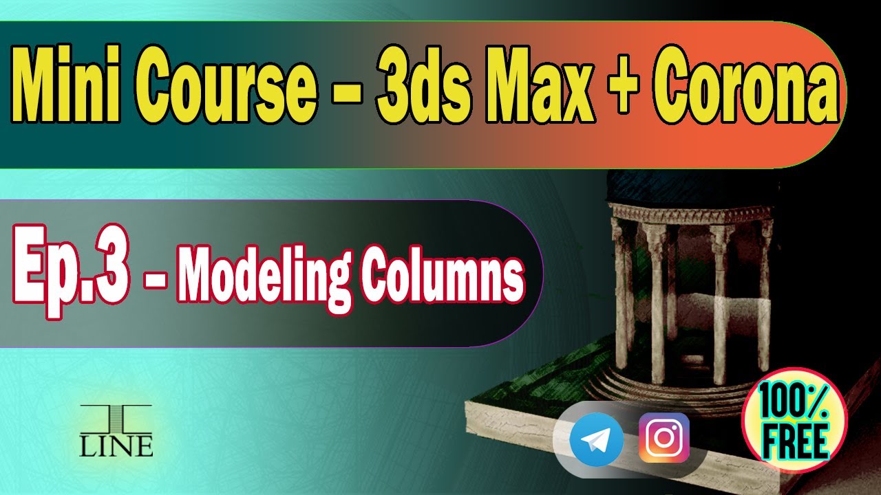 3ds Max & Corona Render Tutorial | Part 3 – Modeling Columns - YouTube