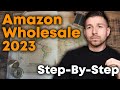 Amazon Wholesale In 2021 | STEP BY STEP