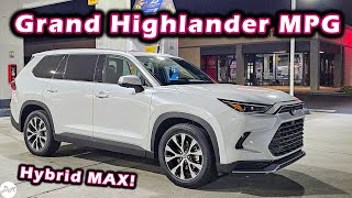 2024 Toyota Grand Highlander – MPG Test | Highway Fuel Economy & Range Test (Hybrid MAX)