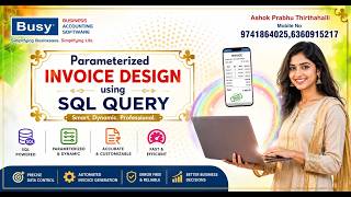 #busysoftware Advanced Invoice Designing of Parameterised items using sql query