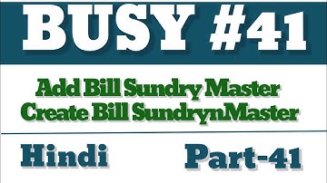 How to Add Bill Sundry Master | Create Bill Sundry Master | BUSY | Part-41👌👌👌