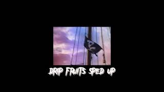 Drip Fruits (Blox fruits sea theme) SPED UP