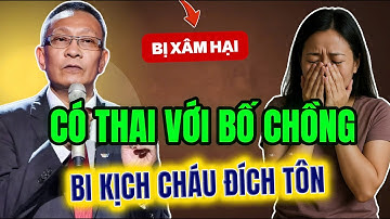 Tâm Sự Cùng Văn Sâm: Con Dâu Có Thai Với Bố Chồng, Mẹ Chồng Và Chồng Vui Mừng ?