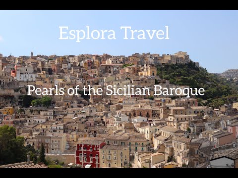 Pearls of the Sicilian Baroque - a visit to Scicli, Modica & Ragusa