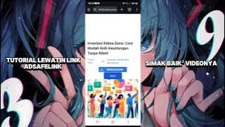 Tutorial cara lewatin link adsafelink