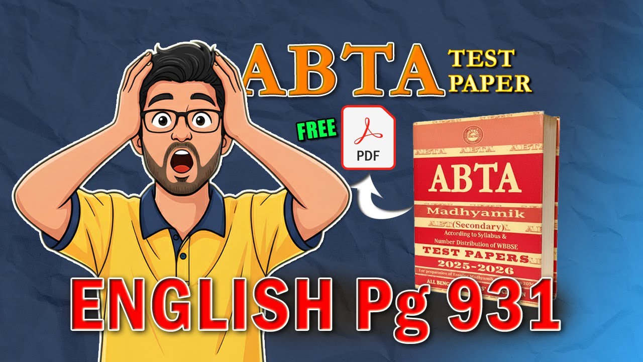 ABTA Page 931 English Solve | Class 10 Madhyamik 2026 | WBBSE English | Tomar Dada