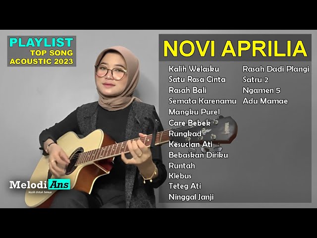 Novi Aprilia Full Album Terbaru 2023 - Kalih Welasku - Runtah - Rungkad | Tanpa Iklan class=