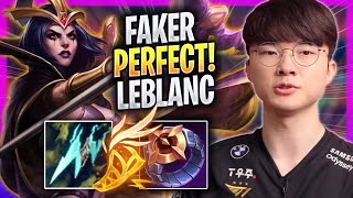 FAKER PERFECT GAME WITH LEBLANC! - T1 Faker Plays Leblanc MID vs Tristana! | Season 2023